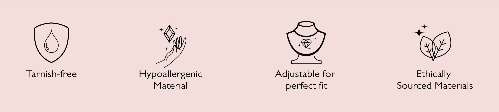 Akoya's USP - Tarnish-free, Hypoallergenic, Adjustable, Ethically sourced